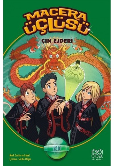 Macera Üçlüsü Çin Ejderi