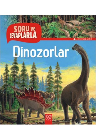 Soru ve Cevaplarla - Dinozorlar