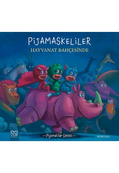 Pijamalılar Çetesi - Pijamaskeliler Hayvanat Bahçesinde