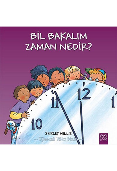 Bil Bakalım Zaman Nedir?