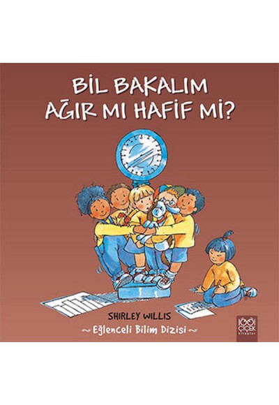 Bil Bakalım Ağır mı Hafif mi?