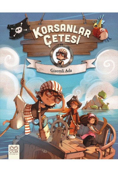 Korsanlar Çetesi / Gizemli Ada