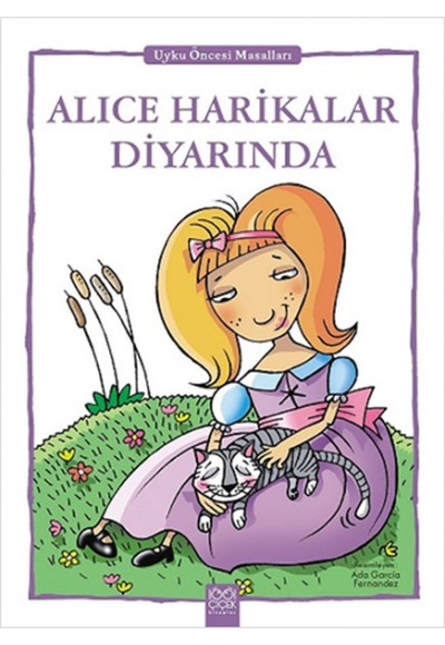 Alice Harikalar Diyarında - Uyku Öncesi Masalları Serisi