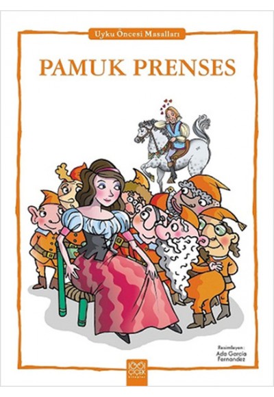 Pamuk Prenses - Uyku Öncesi Masalları Serisi