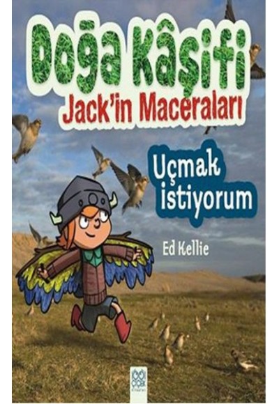 Doğa Kaşifi Jackin Maceraları - Uçmak İstiyorum