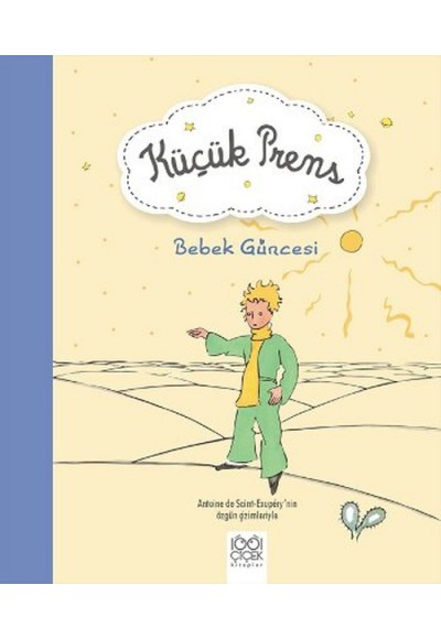 Küçük Prens - Bebek Güncesi