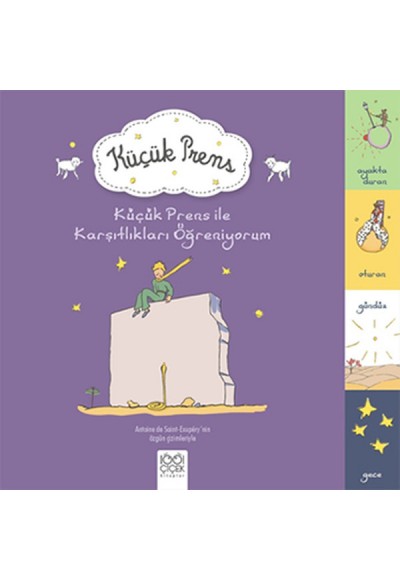 Küçük Prens ile Karşıtlıkları Öğreniyorum