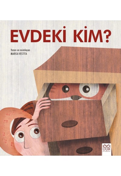 Evdeki Kim?