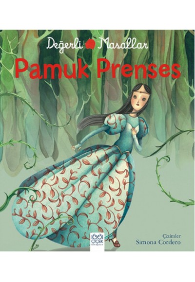 Değerli Masallar - Pamuk Prenses
