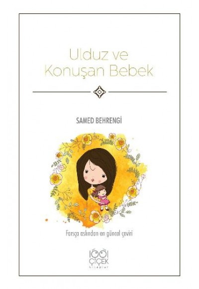 Ulduz ve Konuşan Bebek
