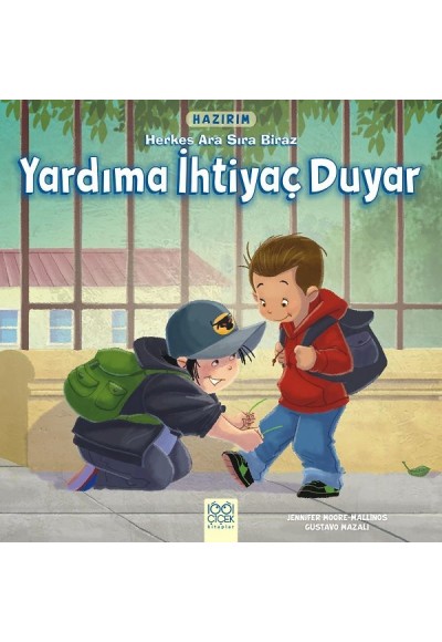 Hazırım - Herkes Ara Sıra Biraz Yardıma İhtiyaç Duyar