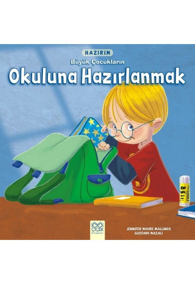 Hazırım - Büyük Çocukların Okuluna Hazırlanmak