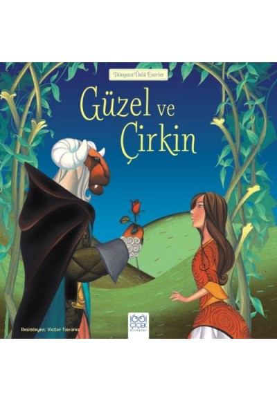 Dünyaca Ünlü Eserler - Güzel ve Çirkin