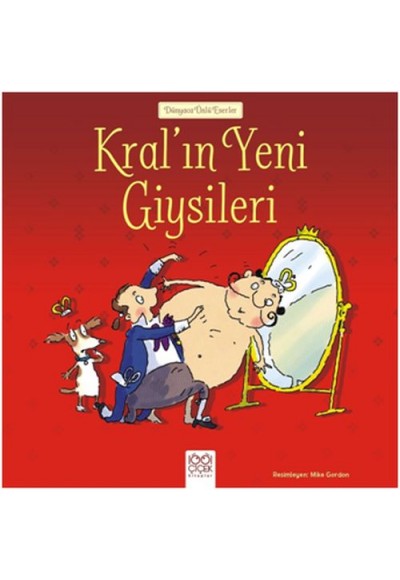 Dünyaca Ünlü Eserler - Kral'ın Yeni Giysileri