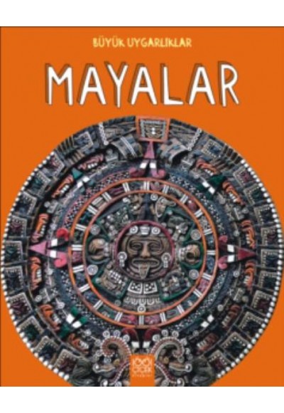 Mayalar Büyük Uygarlıklar
