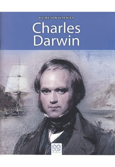 Bilime Yön Verenler - Charles Darwin