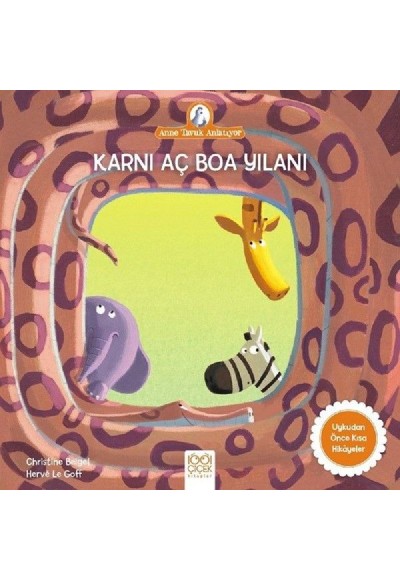 Karnı Aç Boa Yılanı - Anne Tavuk Anlatıyor