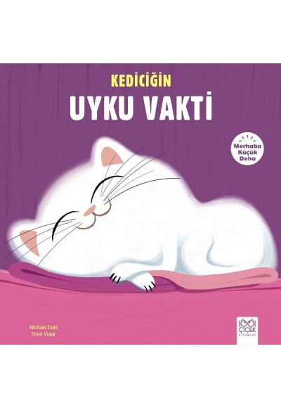 Merhaba Küçük Deha - Kediciğin Uyku Vakti
