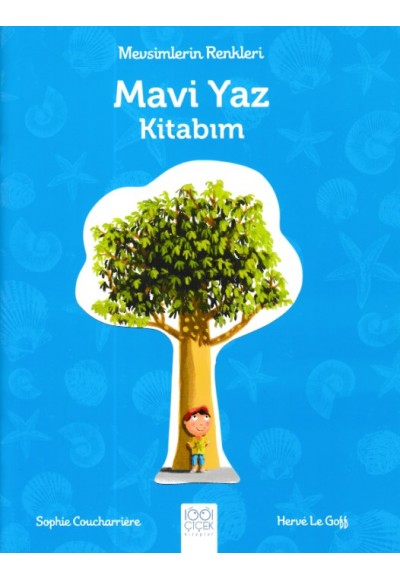Mevsimlerin Renkleri - Mavi Yaz Kitabım