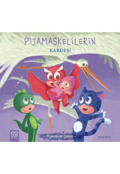 Pijamalılar Çetesi - Pijamaskelilerin Kardeşi