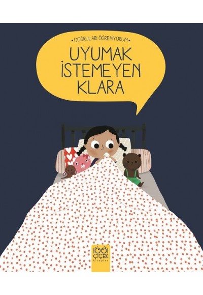 Doğruları Öğreniyorum - Uyumak İstemeyen Klara