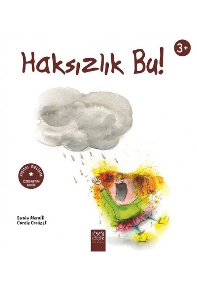 Özdenetim Serisi - Haksızlık Bu!
