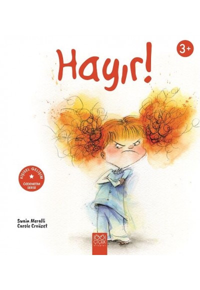 Özdenetim Serisi - Hayır!