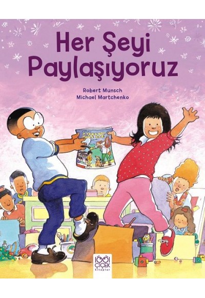 Her Şeyi Paylaşıyoruz