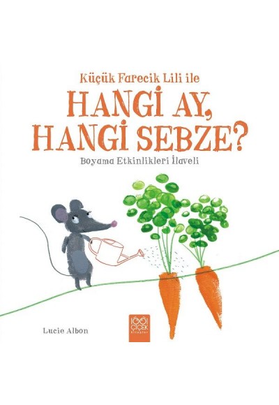 Küçük Farecik Lili ile - Hangi Ay, Hangi Sebze?