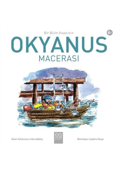 Bir Bilim İnsanının Okyanus Macerası