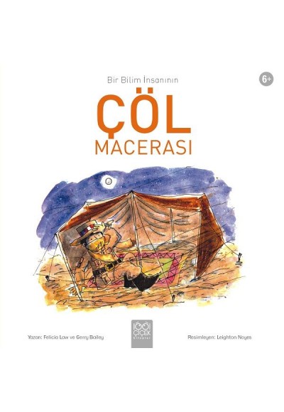 Bir Bilim İnsanının Çöl Macerası