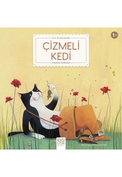 Çizmeli Kedi - İlk Öykülerim
