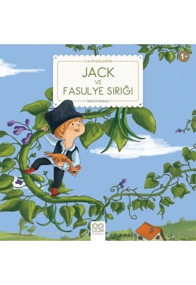 Jack ve Fasulye Sırığı - İlk Öykülerim