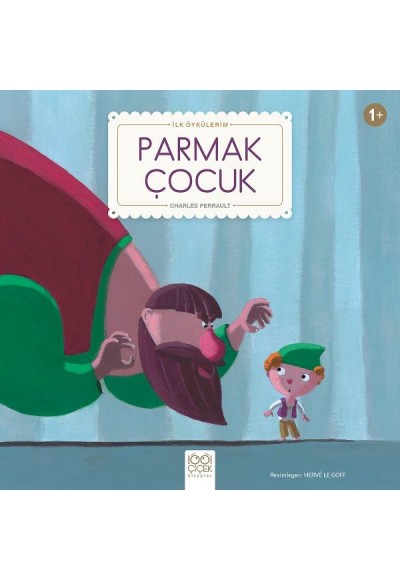 Parmak Çocuk - İlk Öykülerim