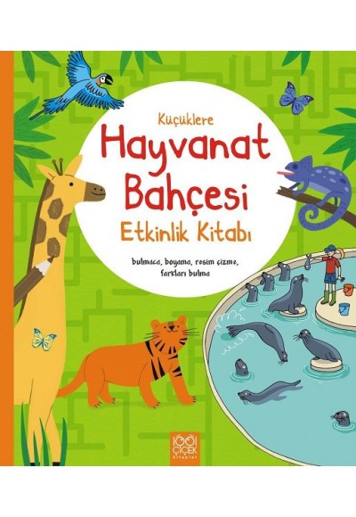 Küçüklere Hayvanat Bahçesi Etkinlik Kitabı