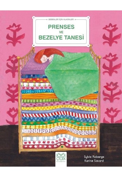 Prenses ve Bezelye Tanesi - Bebekler İçin Klasikler