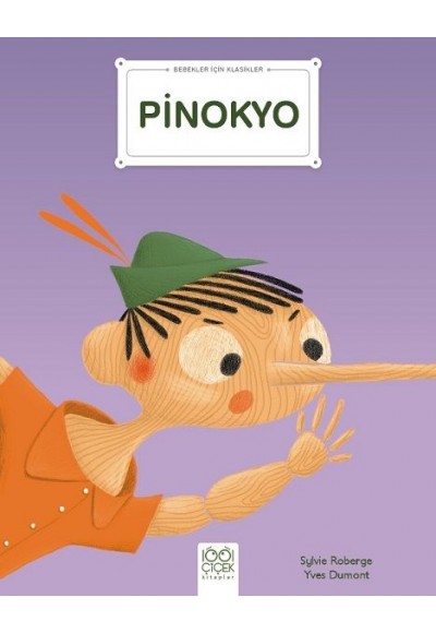 Pinokyo - Bebekler İçin Klasikler