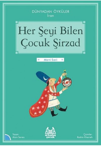 Her Şeyi Bilen Çocuk Şirzad