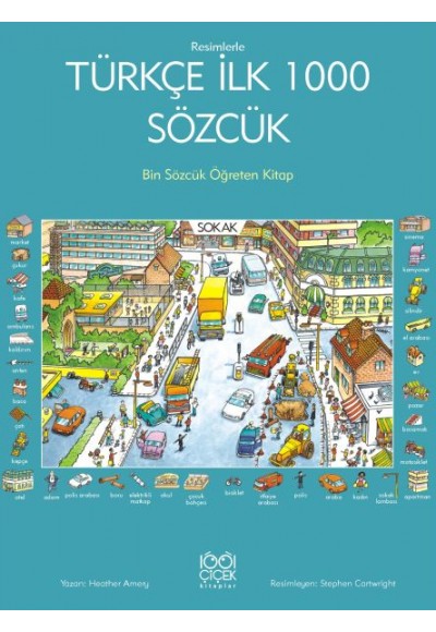 Resimlerle Türkçe İlk 1000 Sözcük - Bin Sözcük Öğreten Kitap