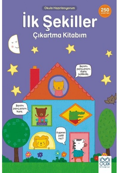 İlk Şekiller Çıkartma Kitabım- 250 Çıkartma