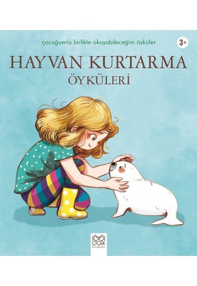 Hayvan Kurtarma Öyküleri