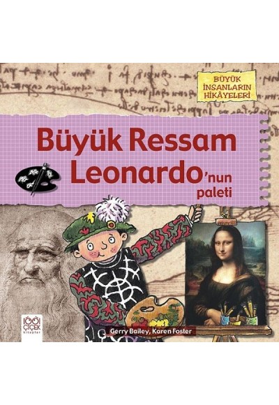 Büyük Ressam - Leonardo’nun Paleti