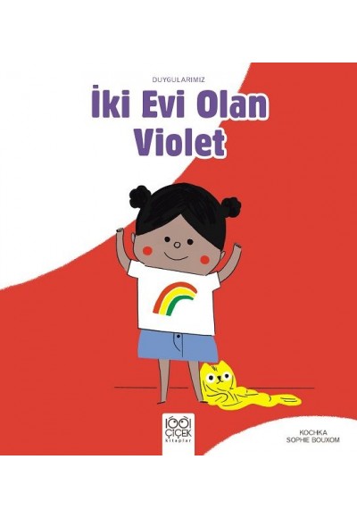 İki Evi Olan Violet - Duygularımız