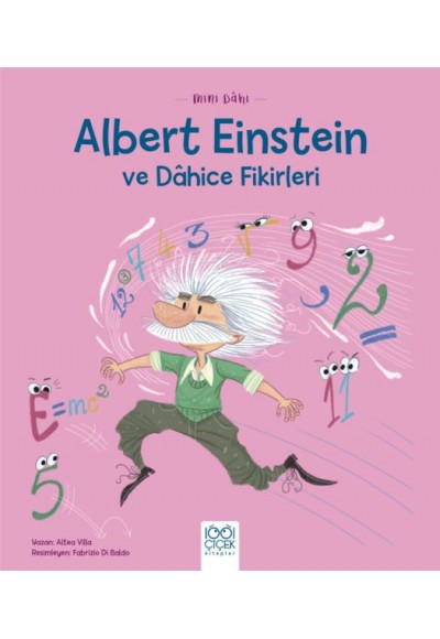 Mini Dâhi Albert Einstein ve Dâhice Fiki