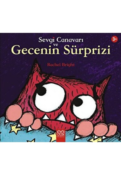 Sevgi Canavarı ve Gecenin Sürprizi