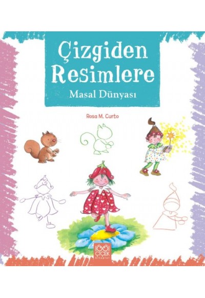 Çizgiden Resimlere - Masal Dünyası