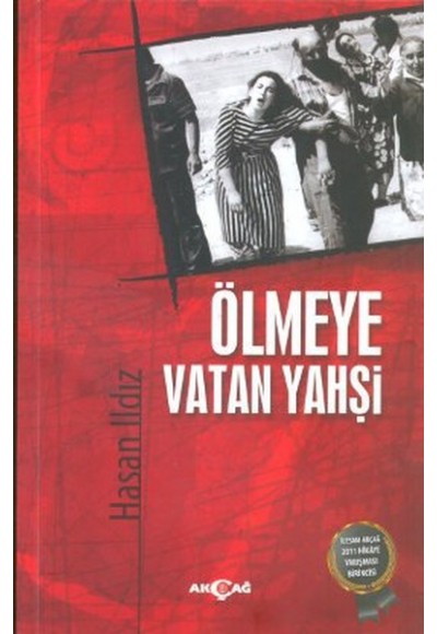 Ölmeye Vatan Yahşi