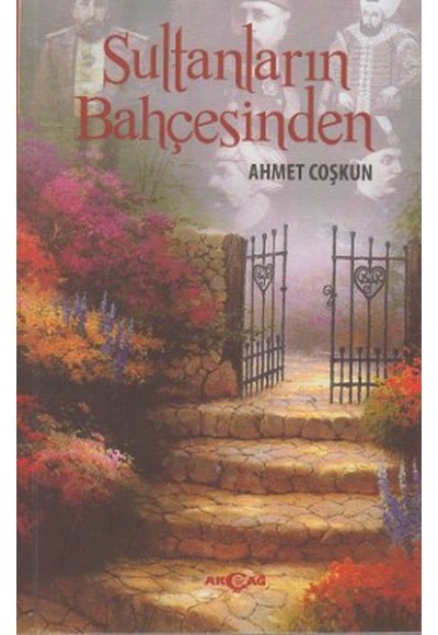 Sultanların Bahçesinden