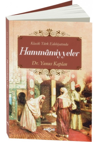 Klasik Türk Edebiyatında Hammamiyyeler