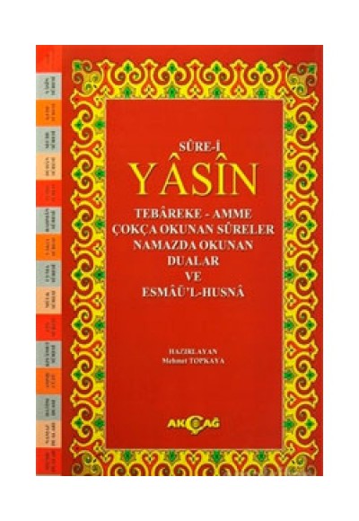 Sure-i Yasin Tebareke-Amme Çokça Okunan Sureler Namazda Okunan Dualar ve Esmaü'l-Hüsna